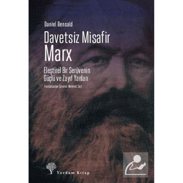 Davetsiz Misafir- Marx - Daniel Bensaid