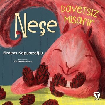 Davetsiz Misafir Neşe - Turkuvaz Çocuk