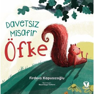 Davetsiz Misafir Öfke - Turkuvaz Çocuk