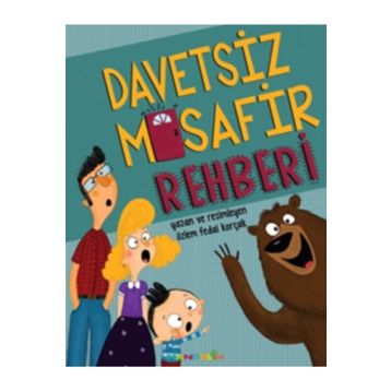 Davetsiz Misafir Rehberi - Özlem Fedai Korçak