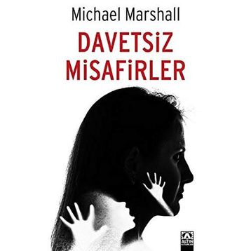 Davetsiz Misafirler - Stephanie Moss