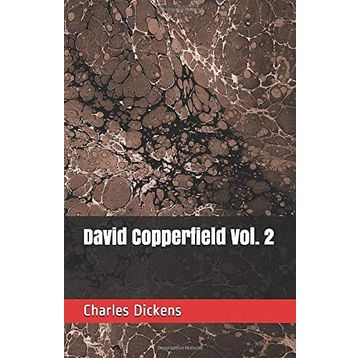 David Copperfield Vol 2 - Charles Dickens