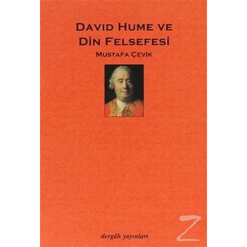 DAVID HUME VE DIN FELSEFESI - MUSTAFA ÇEVİK