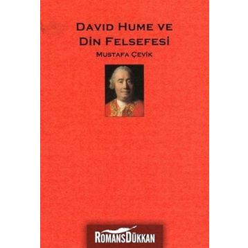 DAVID HUME VE DIN FELSEFESI - MUSTAFA ÇEVİK