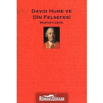 DAVID HUME VE DIN FELSEFESI - MUSTAFA ÇEVİK