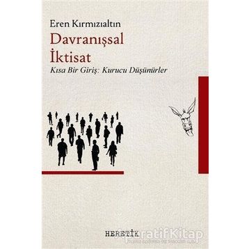 Davranışsal İktisat - Eren Kırmızıaltın