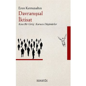 Davranışsal İktisat - Eren Kırmızıaltın