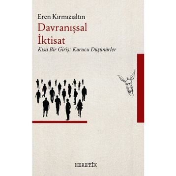 Davranışsal İktisat - Eren Kırmızıaltın