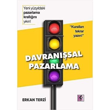 Davranışsal Pazarlama - Erkan Terzi