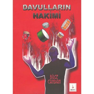 DAVULLARIN HAKIMI - BILGE CANDAN