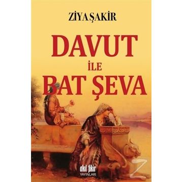 Davut ile Bat Şeva - Ziya Şakir