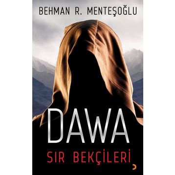 Dawa Sır Bekçileri - behman r mentesoglu
