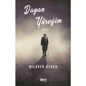 Dayan Yüreğim - Dilaver Aygen