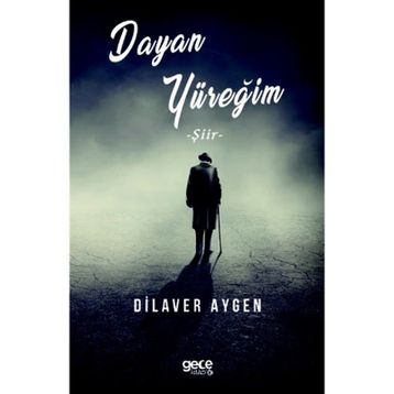 Dayan Yüreğim - Dilaver Aygen