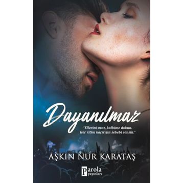 Dayanılmaz - Aşkın Nur Karataş
