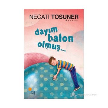 DAYIM BALON OLMUŞ - NECATI TOSUNER