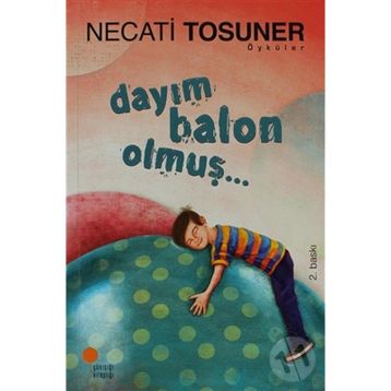 DAYIM BALON OLMUŞ - NECATI TOSUNER
