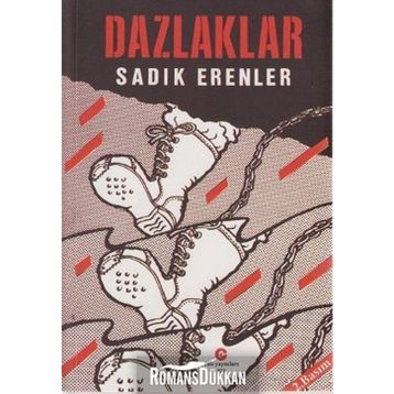 DAZLAKLAR - SADIK ERENLER