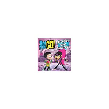 DC Comics: Teen Titans Go! Baş Düşman Kadar Korkutucu - Jonathan Evans