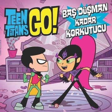 DC Comics: Teen Titans Go! Baş Düşman Kadar Korkutucu - Jonathan Evans