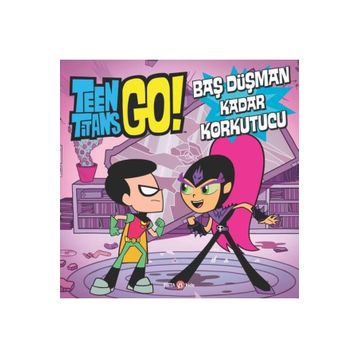 DC Comics: Teen Titans Go! Baş Düşman Kadar Korkutucu - Jonathan Evans