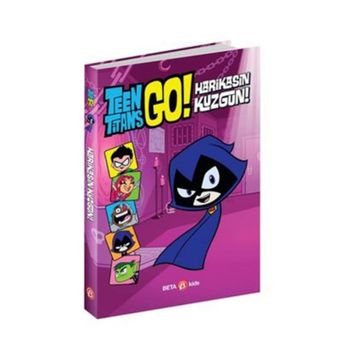 DC COMİCS Teen Titans Go Harikasın Kuzgun Beta Kids Kitap