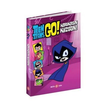 DC COMİCS Teen Titans Go Harikasın Kuzgun Beta Kids Kitap