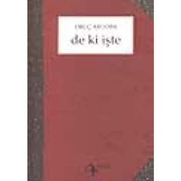 DE KI İŞTE - ORUÇ ARUOBA