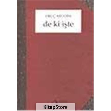 DE KI İŞTE - ORUÇ ARUOBA
