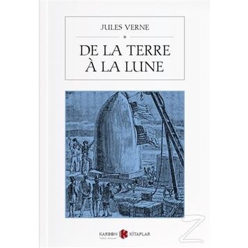 De La Terre À La Lune - Jules Verne