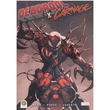 Deadpool X Carnage - Cullen Bunn