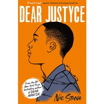 Dear Justyce (Dear Martin 2) - Nic Stone
