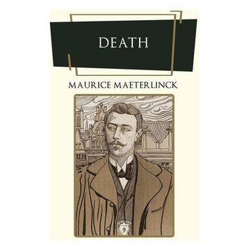Death - Maurice Maeterlinck