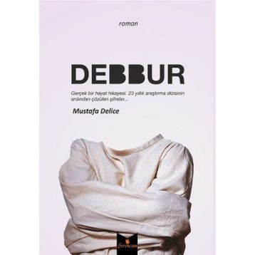 Debbur - Mustafa Delice