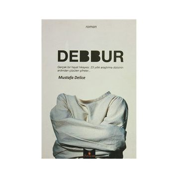 Debbur - Mustafa Delice