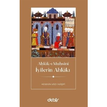 Debir Yayınları İyilerin Ahlakı