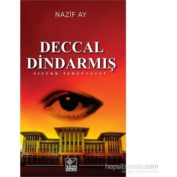 Deccal Dindarmış - Nazif Ay