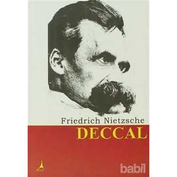 Deccal - Friedrich Wilhelm Nietzsche
