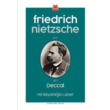 DECCAL HIRİSTİYANLIĞA LANET - FRIEDRICH WILHELM NIETZSCHE