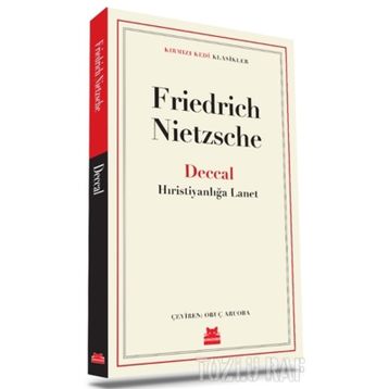 DECCAL HIRİSTİYANLIĞA LANET - FRIEDRICH WILHELM NIETZSCHE