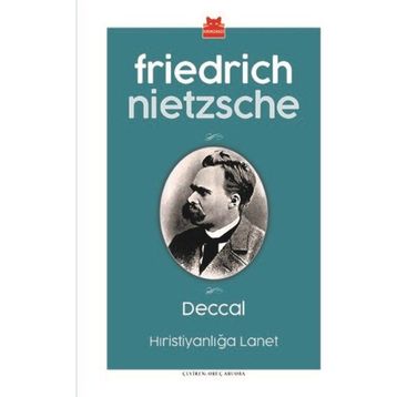 DECCAL HIRİSTİYANLIĞA LANET - FRIEDRICH WILHELM NIETZSCHE
