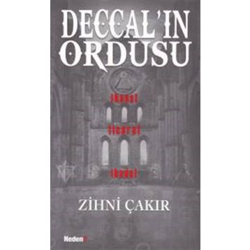 Deccal’ın Ordusu - Zihni Çakır