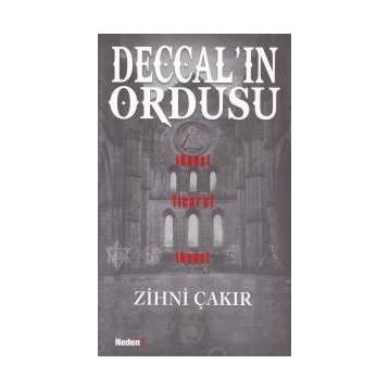 Deccal’ın Ordusu - Zihni Çakır