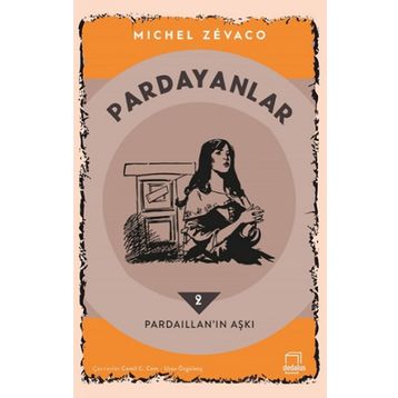 Dedalus Kitap Pardayanlar 2 - Pardaillan'ın Aşkı