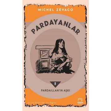 Dedalus Kitap Pardayanlar 2 - Pardaillan'ın Aşkı