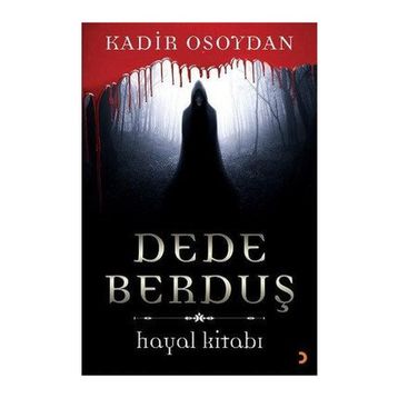 Dede Berduş - Kadir Osoydan