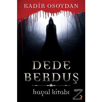 Dede Berduş - Kadir Osoydan
