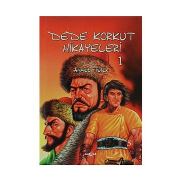 DEDE KORKUT 1 BOĞAÇ HAN - AHMET TÜLEK