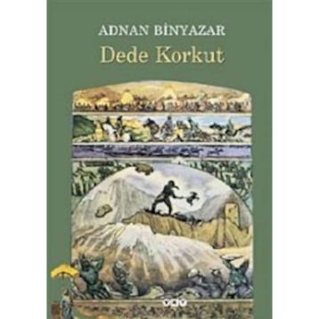 Dede Korkut - Adnan Binyazar