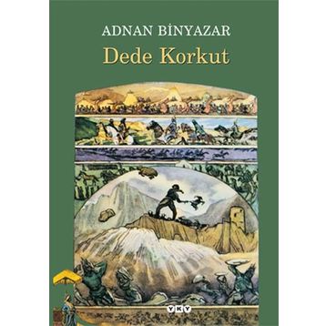 Dede Korkut - Adnan Binyazar